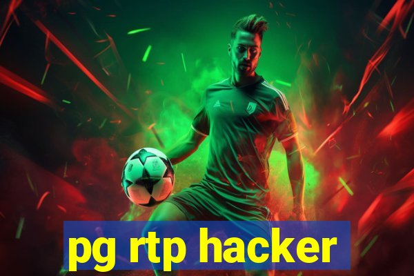 pg rtp hacker